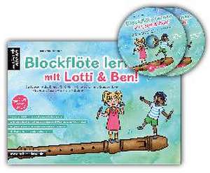 Blockflöte lernen mit Lotti & Ben + 2 Audio-CDs! de Susanne Hossain