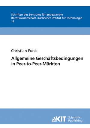 Allgemeine Geschäftsbedingungen in Peer-to-Peer-Märkten de Christian Funk