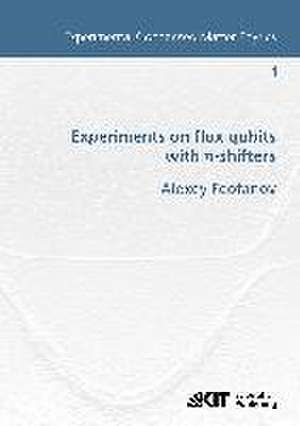 Experiments on flux qubits with pi-shifters de Alexey Feofanov