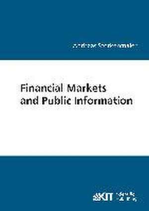 Financial markets and public information de Andreas Storkenmaier