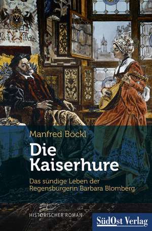 Die Kaiserhure de Manfred Böckl