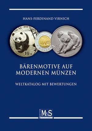 Bärenmotive auf modernen Münzen de Hans-Ferdinand Virnich