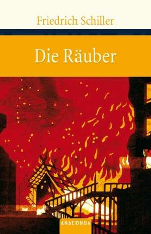 Die Räuber de Friedrich Schiller