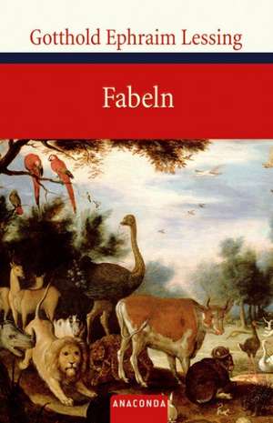 Fabeln de Gotthold Ephraim Lessing