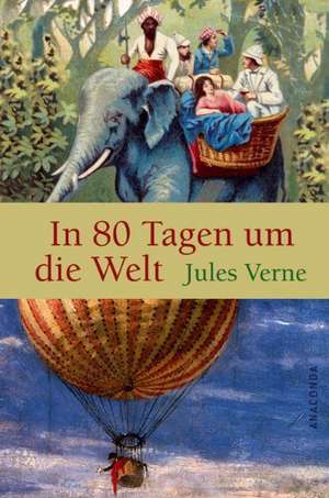 In 80 Tagen um die Welt de Jules Verne