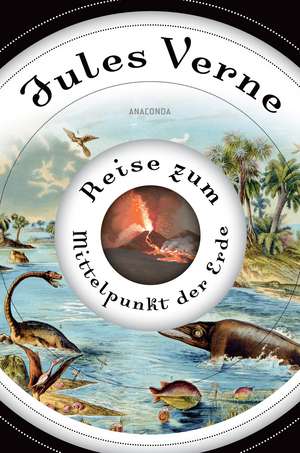 Reise zum Mittelpunkt der Erde de Jules Verne