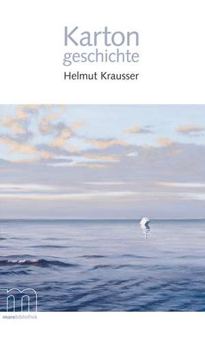 Kartongeschichte de Helmut Krausser