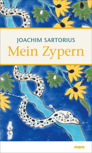 Mein Zypern de Joachim Sartorius