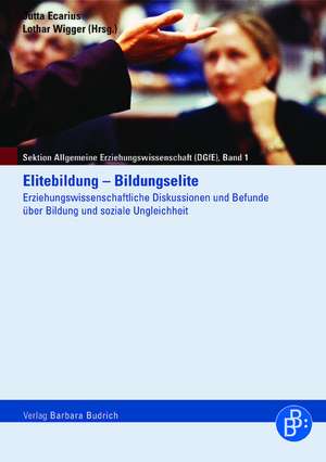 Elitebildung - Bildungselite de Jutta Ecarius