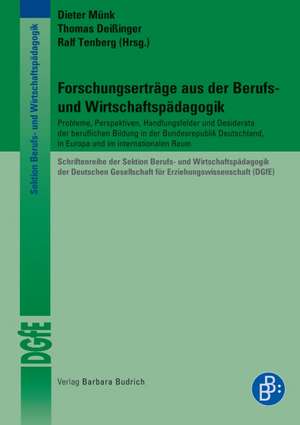 Forschungserträge aus der Berufs- und Wirtschaftspädagogik de Dieter Münk