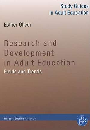 Research and Development in Adult Education de Esther Oliver