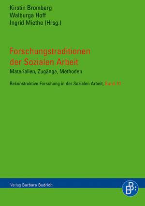 Forschungstraditionen der Sozialen Arbeit de Walburga Hoff