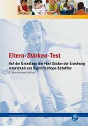 Eltern-Stärken-Test de Sigrid Tschöpe-Scheffler