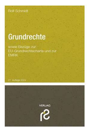 Grundrechte de Rolf Schmidt