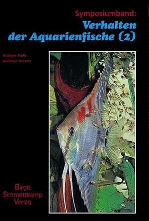 Verhalten der Aquarienfische 2 de Hartmut Greven