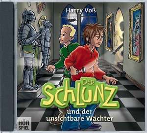 Der Schlunz und der unsichtbare Wächter, Folge 5 de Harry Voß