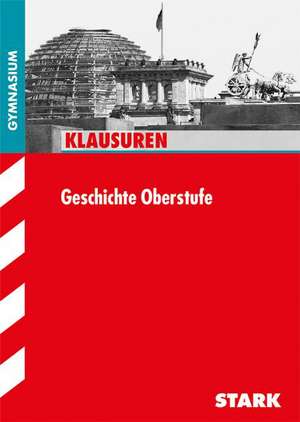 Klausuren Gymnasium - Geschichte Oberstufe de Hermann Henne