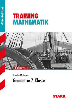 Training Gymnasium - Mathematik Geometrie 7. Klasse de Monika Muthsam