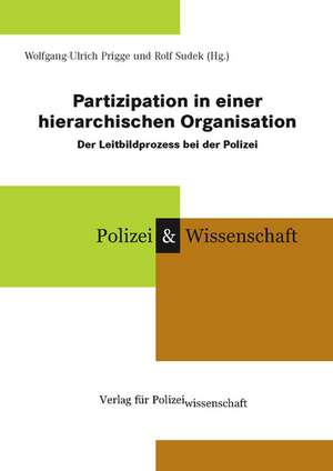 Partizipation in einer hierarchischen Organisation de Wolfgang-Ulrich Prigge