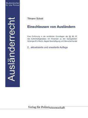 Einschleusen von Ausländern de Tilmann Schott