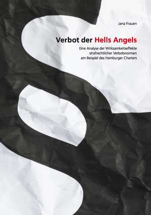 Verbot der Hells Angels de Jana Frauen