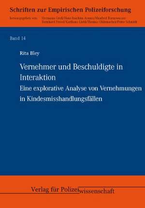 Vernehmer und Beschuldigte in Interaktion de Rita Bley