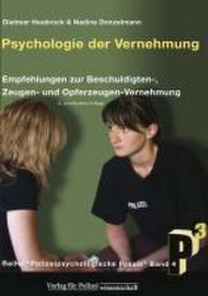 Psychologie der Vernehmung de Dietmar Heubrock