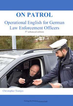 On Patrol de Christopher Toenjes
