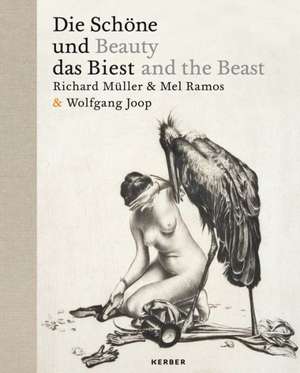 Richard M&#xfc;ller & Mel Ramos: Beauty and the Beast de Thomas Levy