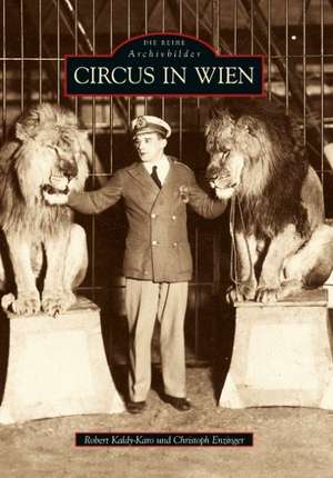 Circus in Wien de Robert Kaldy-Karo