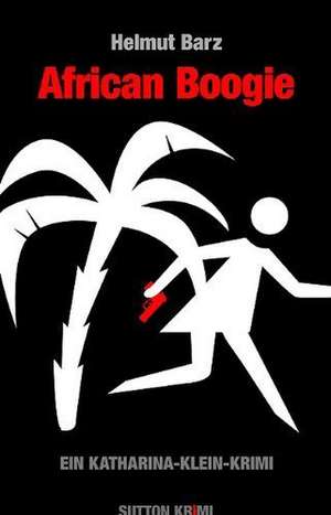 African Boogie de Helmut Barz