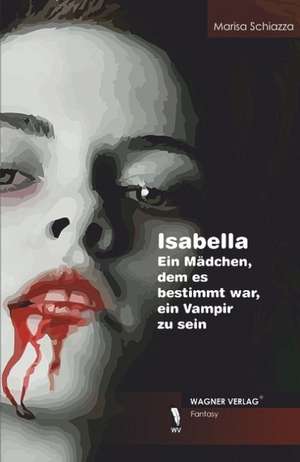 Isabella de Marisa Schiazza