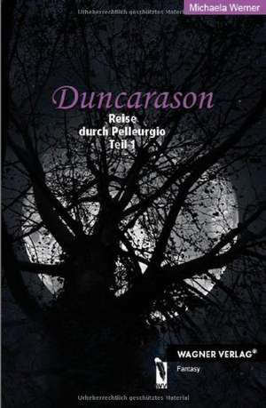 Duncarason de Michaela Werner