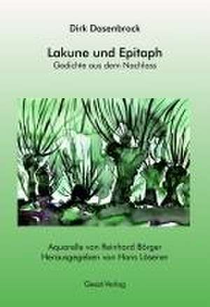 Lakune und Epitaph de Dirk Dasenbrock