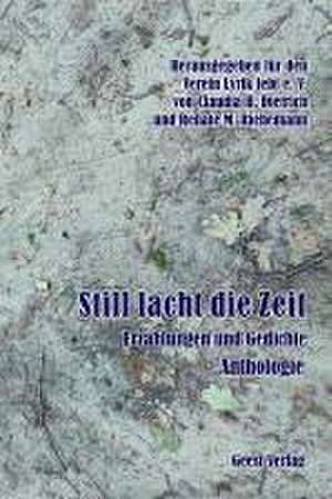 Still lacht die Zeit de Claudia H. Dietrich