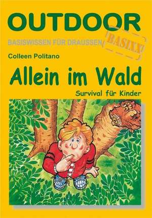 Allein im Wald de Colleen Politano