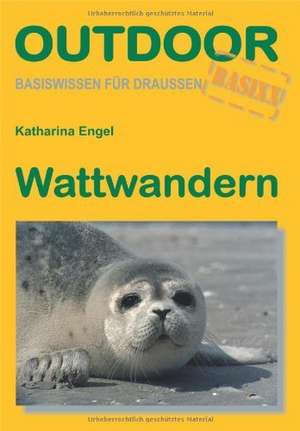 Wattwandern de Katharina Engel