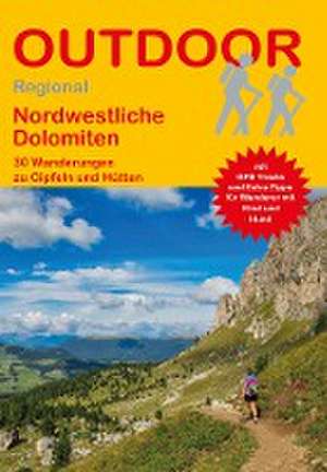 Nordwestliche Dolomiten de Markus Meier