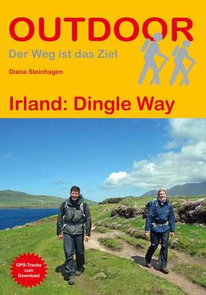 Irland: Dingle Way de Diana Steinhagen