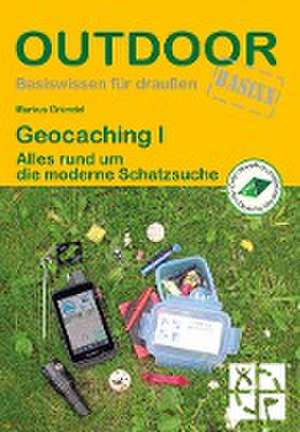 Geocaching I de Markus Gründel