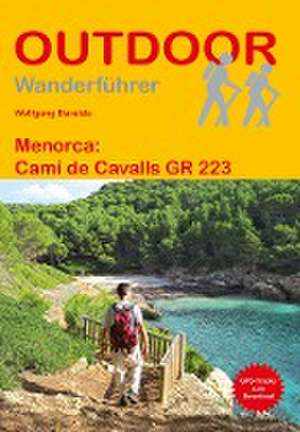 Menorca: Camí de Cavalls de Wolfgang Barelds