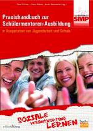 Praxishandbuch zur Schülermentoren-Ausbildung de Fine Dücker