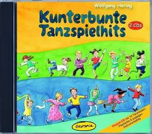 Kunterbunte Tanzspielhits - Doppel-CD de Wolfgang Hering