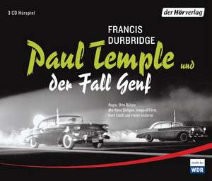 Paul Temple und der Fall Genf de Francis Durbridge