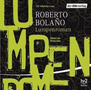 Lumpenroman de Roberto Bolaño