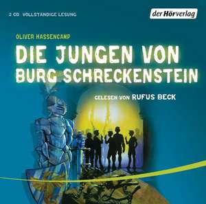 Die Jungen von Burg Schreckenstein de Oliver Hassencamp