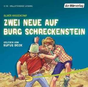 Zwei Neue auf Burg Schreckenstein de Oliver Hassencamp