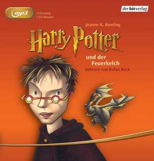 Harry Potter 4 und der Feuerkelch de J. K. Rowling