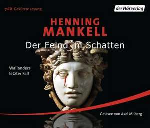 Der Feind im Schatten de Henning Mankell