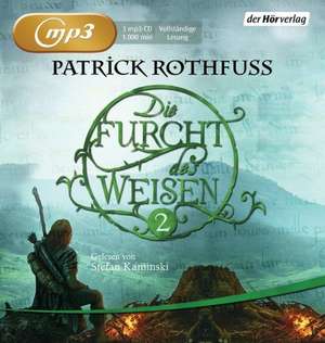 Die Furcht des Weisen (2) de Patrick Rothfuss